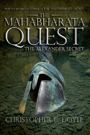 [The Mahabharata Quest 02] • The Mahabharata Quest · The Alexander Secret